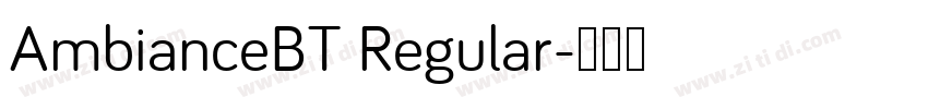 AmbianceBT Regular字体转换